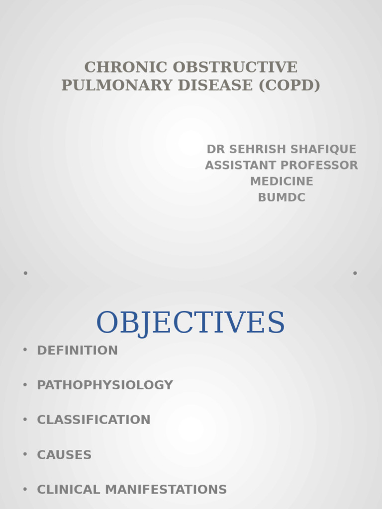 CHRONIC OBSTRUCTIVE PULMONARY DISEASE (COPD) | PDF | Chronic ...