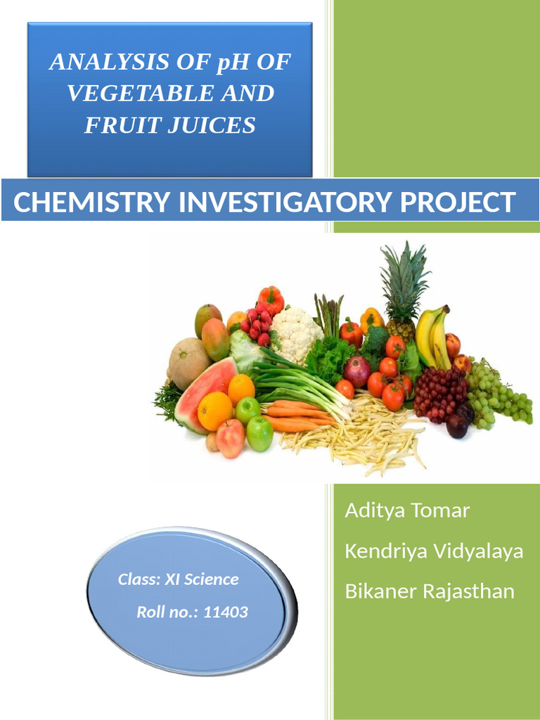 pH Analysis of Fruit and Vegetable Juices | PDF | Juice | Diet & Nutrition