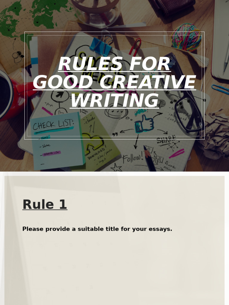 Creative Writing Rules for Essays | PDF | Essays