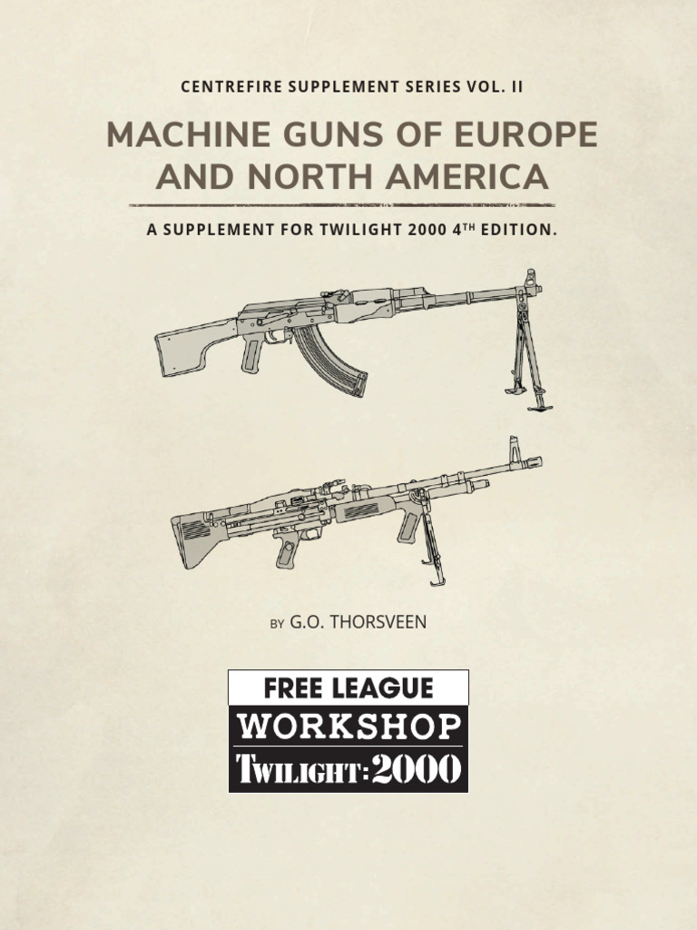 Machine Guns in Twilight 2000 | PDF | Firearms | Machine Gun