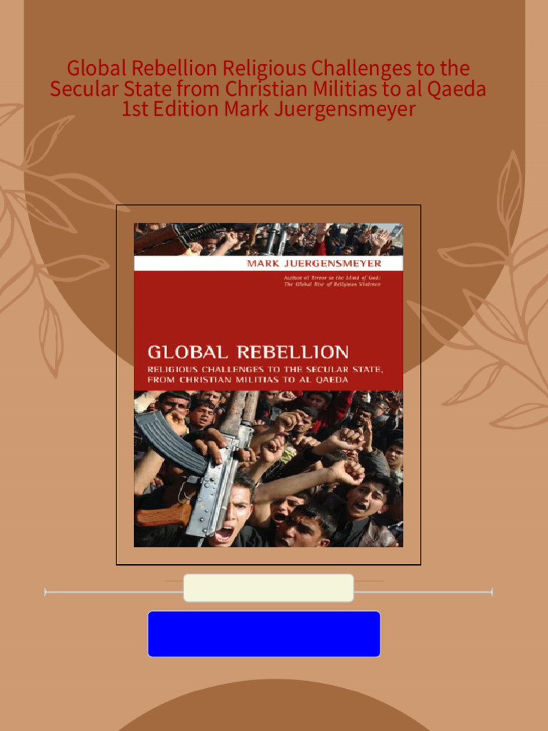 Global rebellion religious challenges to the secular state from
