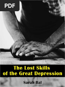 The Lost Skills of the Great Depression