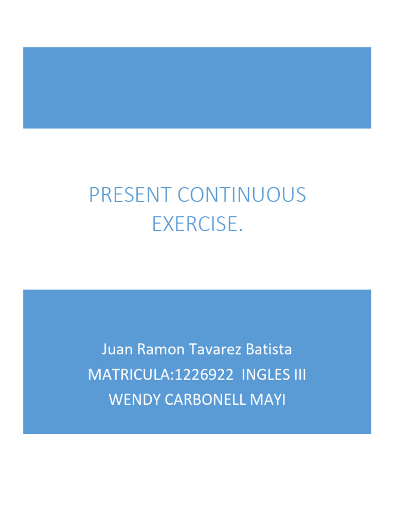 Ejercicios de Presente Continuo en Inglés | PDF