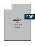 The Bible of The Good and Moral Atheist
