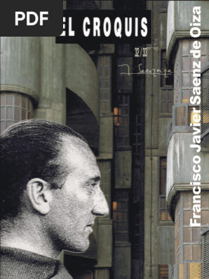 El Croquis 32 33 Saenz de Oiza 1947-1988 | PDF