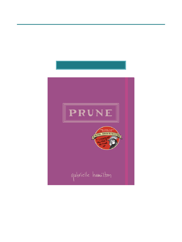 Prune: A Culinary Cookbook Guide | PDF