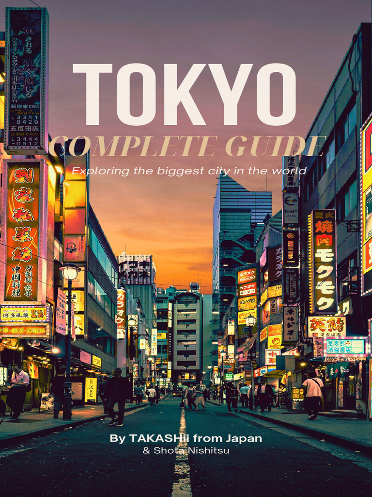 Tokyo Complete Travel Guide | PDF | Ramen | Sushi