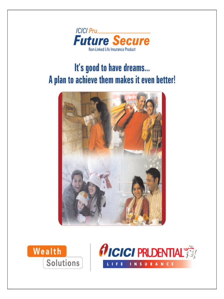 ICICI Pru Future Secure Plan Overview | PDF | Insurance | Life Insurance