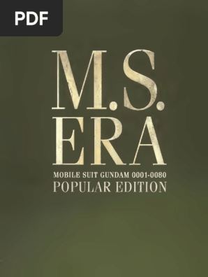 MS Era Mobile Suit Gundam UC 0001-0080 Popular Edition | PDF