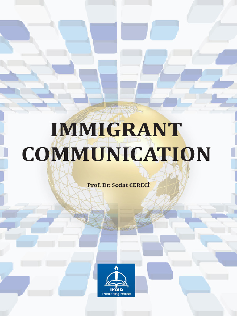 IMMIGRANT-COMMUNICATION | PDF | Immigration | Human Migration