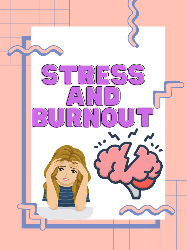 Understanding Stress and Burnout Stages | PDF | Stress (Biology ...