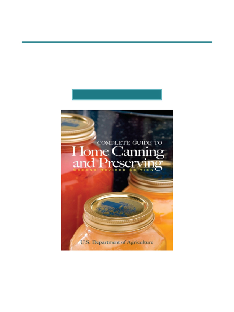 Order Complete Guide To Home Canning and Preserving (Second Revised ...