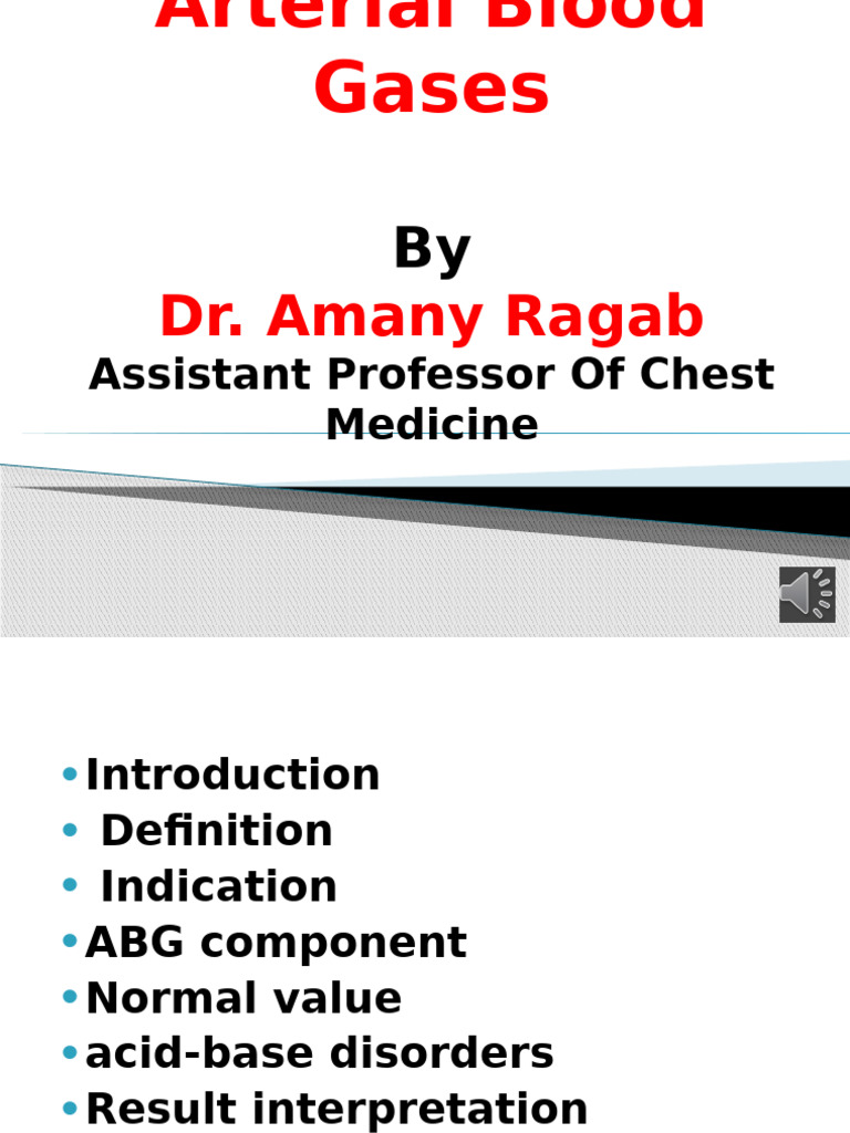 Arterial Blood Gases & NIV Voice Dr. Amany Rabag | PDF | Medical ...