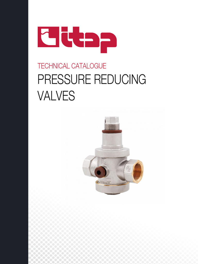 ITAP Pressure Reducing Valves Overview | PDF | Valve | Flow Measurement