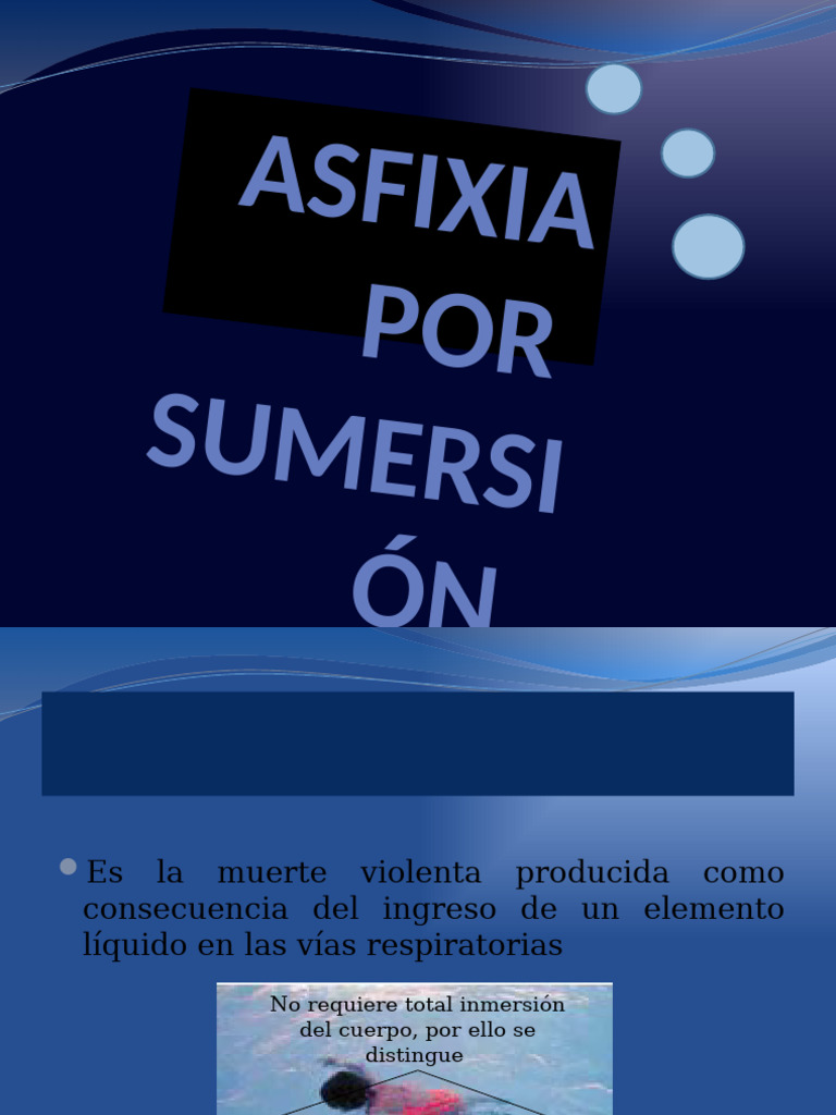 Asfixia por Sumersión: Causas y Fases | PDF | Sistema respiratorio ...