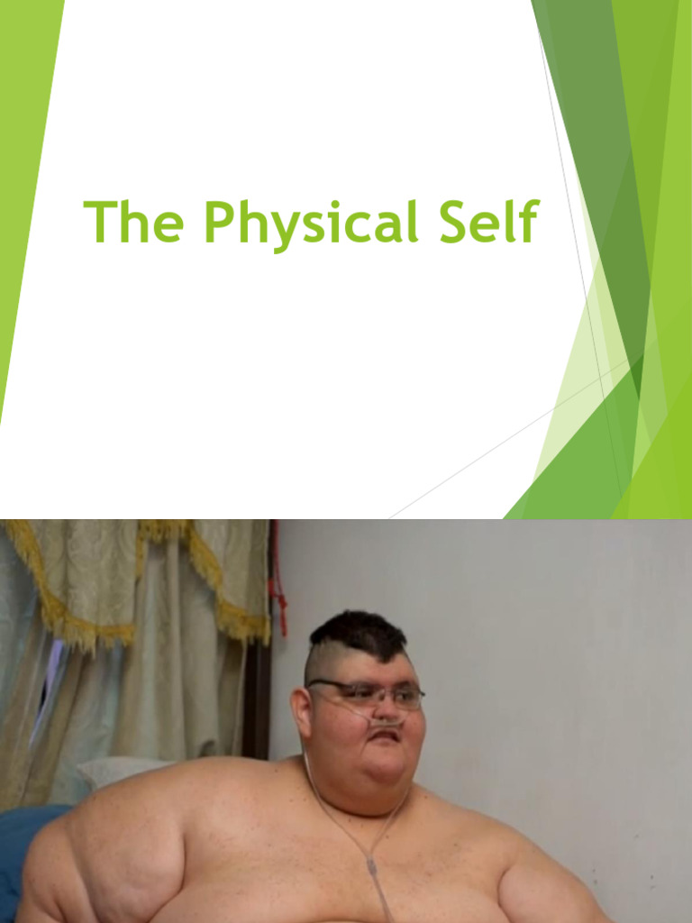 Understanding the Physical Self and Body Image | PDF | Psychology ...