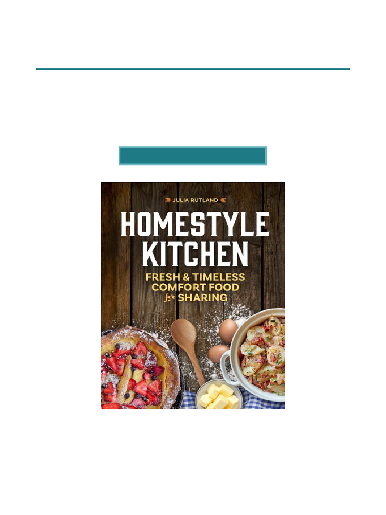 Homestyle Kitchen Comfort Food Guide | PDF