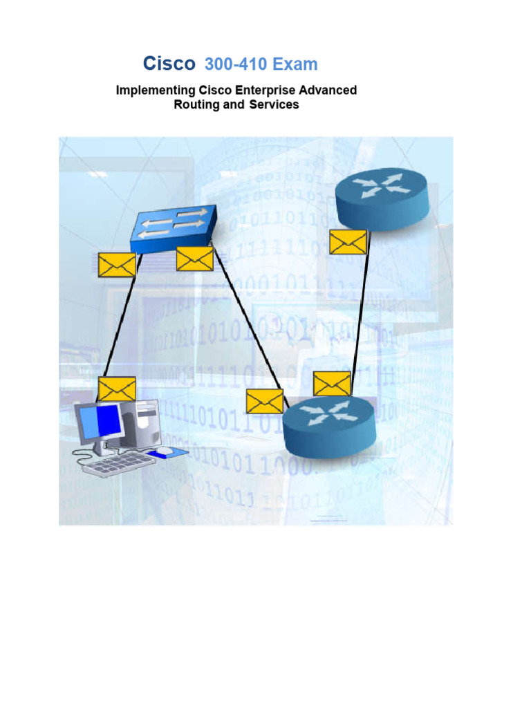 Cisco 300-410 Exam Routing Solutions | PDF | Networking | Multiprotocol ...