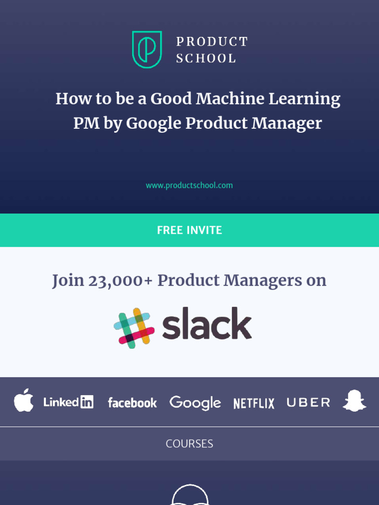 How To Be A Good Machine Learning PM by Google Product Manager | PDF ...