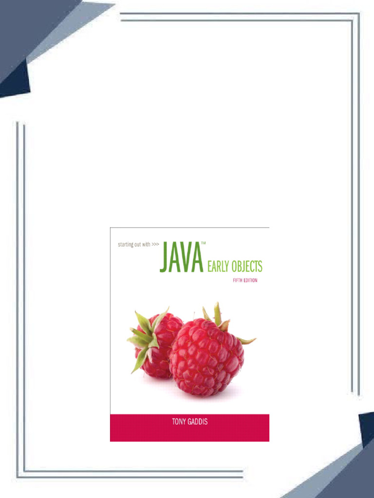 Test Bank Starting Out with Java: Early Objects, 5/E Tony Gaddis PDF ...