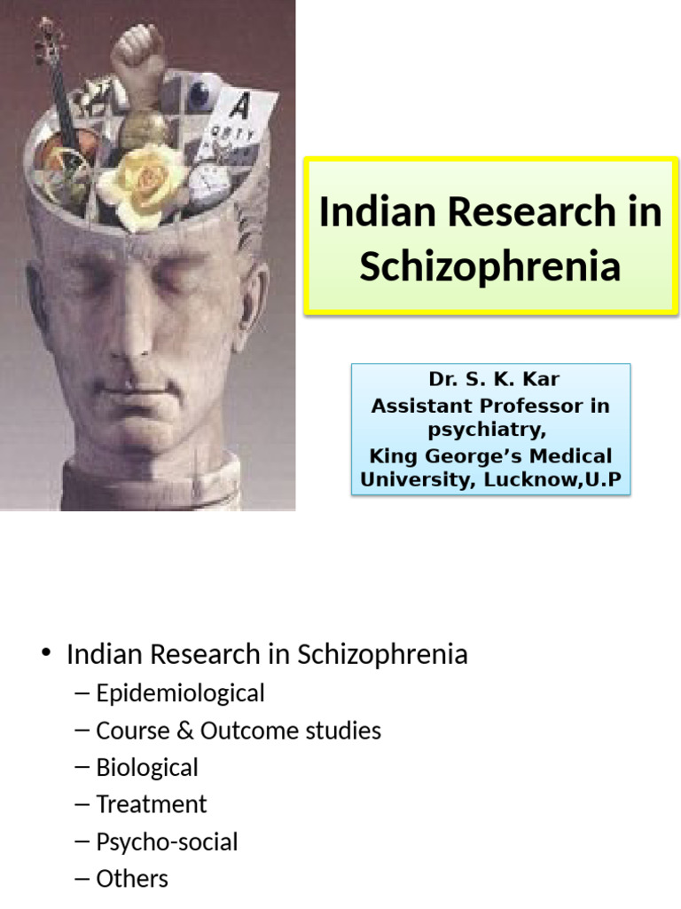 Indian Research in Schizophrenia | PDF | Schizophrenia | Psychosis