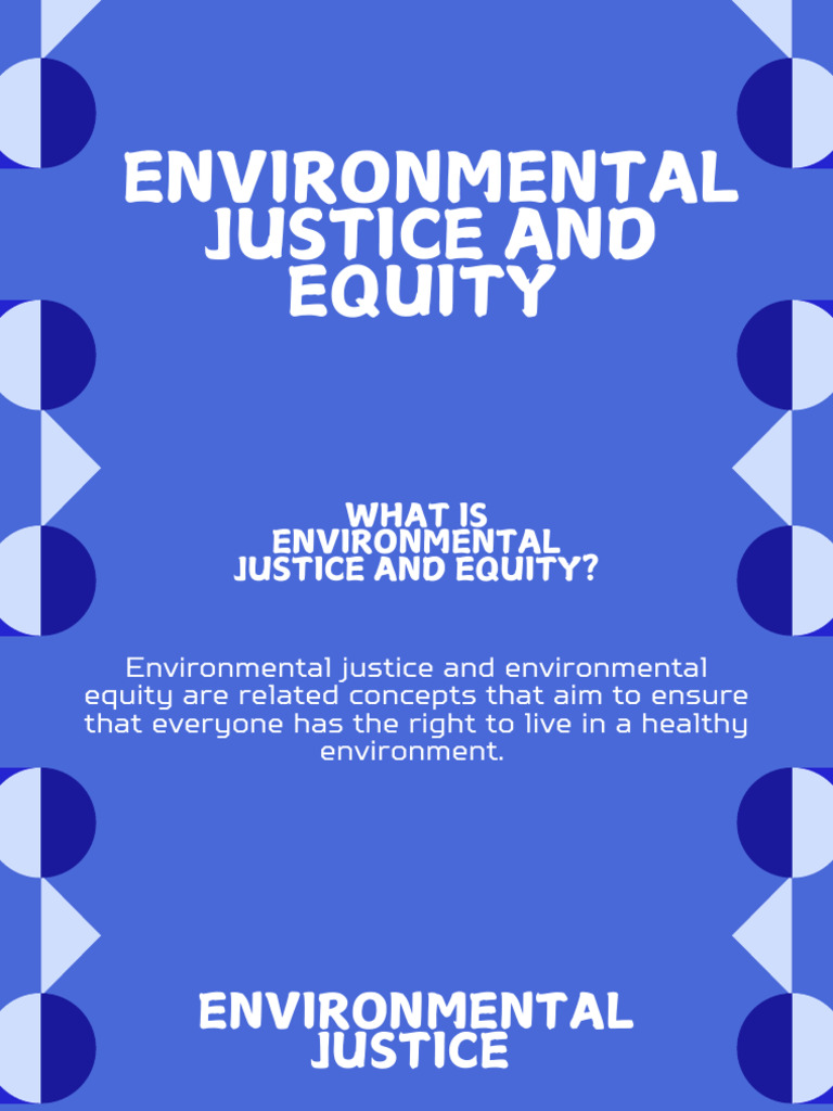Understanding Environmental Justice & Equity | PDF | Equity (Economics ...