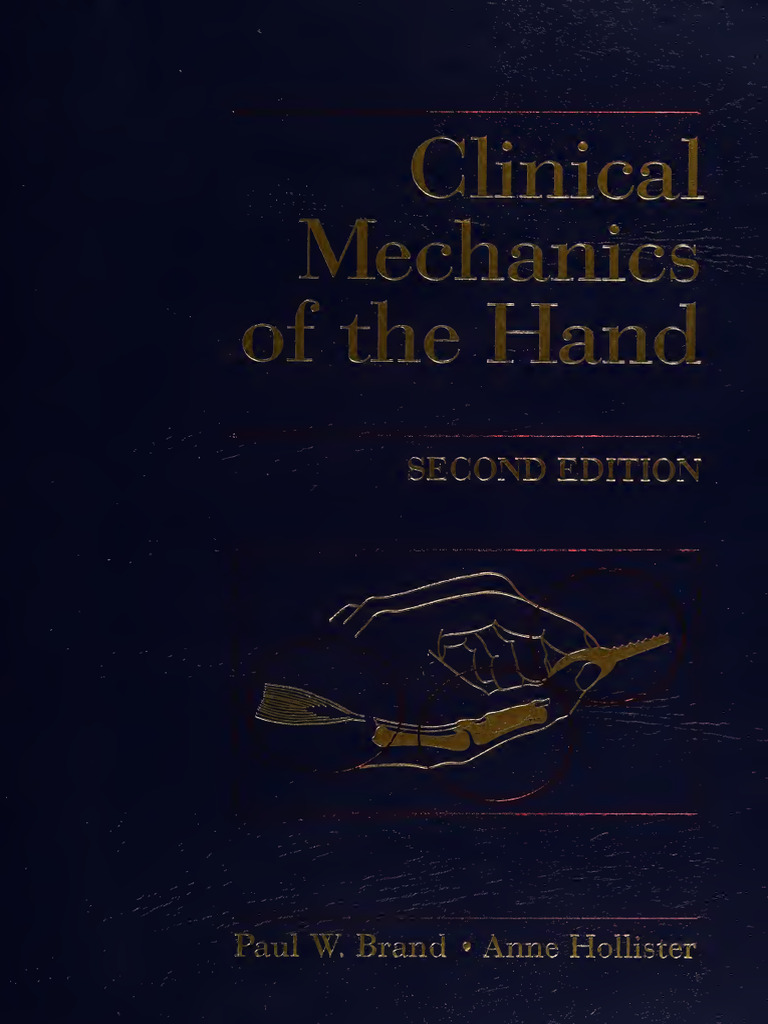 Clinical Mechanics of The Hand | PDF | Stress (Mechanics) | Force