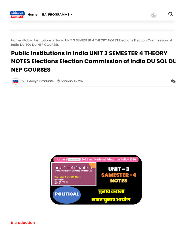 Public Institutions in India UNIT 3 SEMESTER 4 THEORY NOTES Elections ...