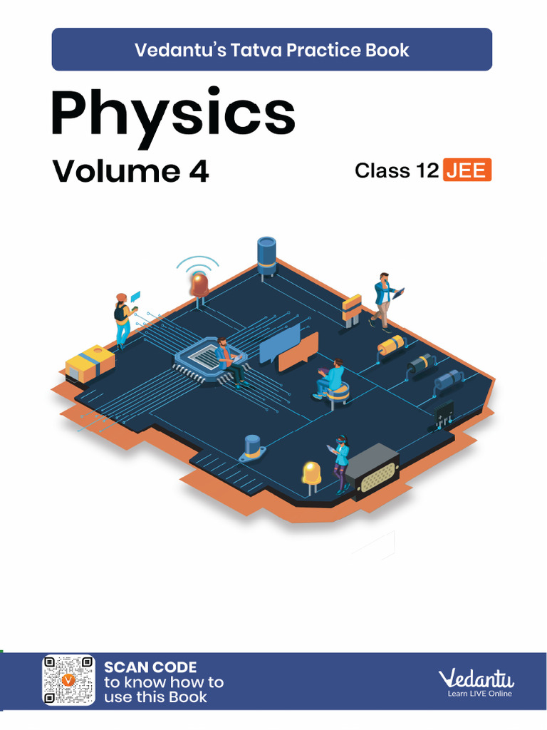 Physics Volume 4 Class 12 JEE | PDF | Photoelectric Effect | Atoms