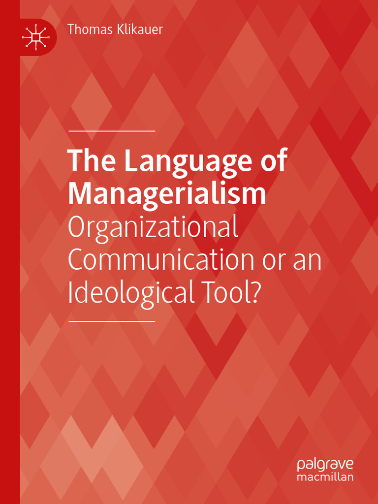 The Language of Managerialism - Organizational Communication - Thomas ...