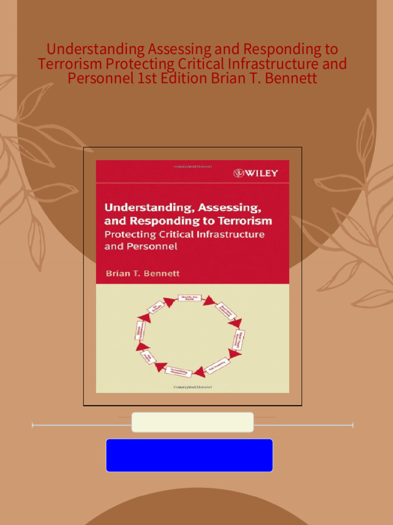 Understanding assessing and responding to terrorism protecting critical