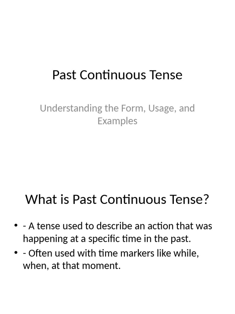 Past Continuous Tense Explained | PDF