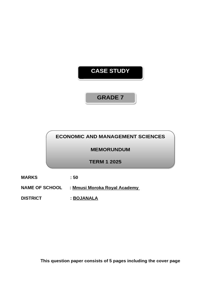 Grade 7 EMS Case Study - Term 1 - 20235 Memorandum. | PDF