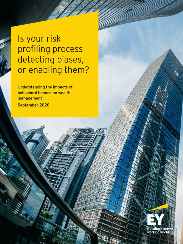ey-behavioral-finance-whitepaper-v1 | PDF | Risk | Behavioral Economics