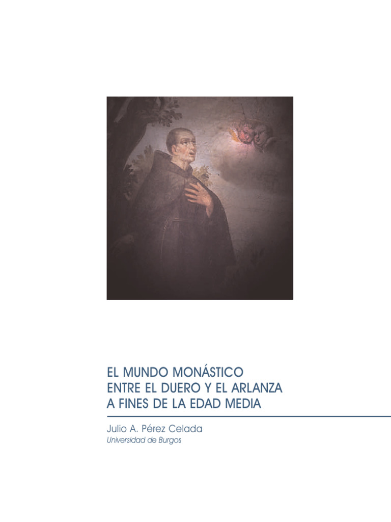 El Mundo Monastico Entre El Duero y El A | PDF | Abad | Edades medias