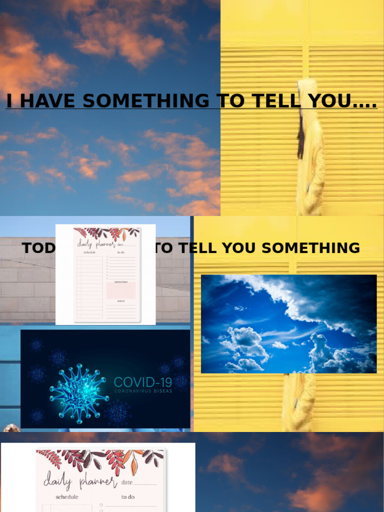 I Have Something To Tell You... PDF