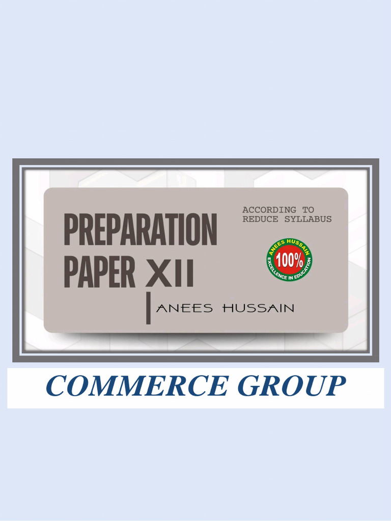 Xii Commerce Preparation Papers 2024 2025 | PDF