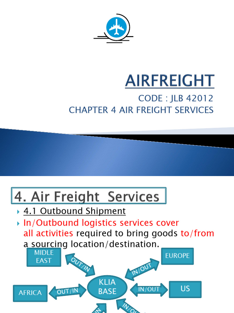 Air Freight Services Overview Guide | PDF | Cargo | Rail Freight Transport