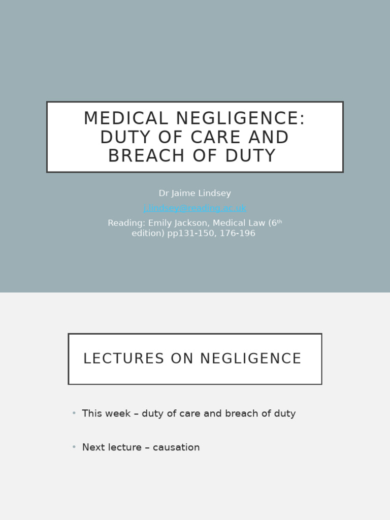 Medical Law Breach and Duty Lecture Slides | PDF | Negligence | Medicine