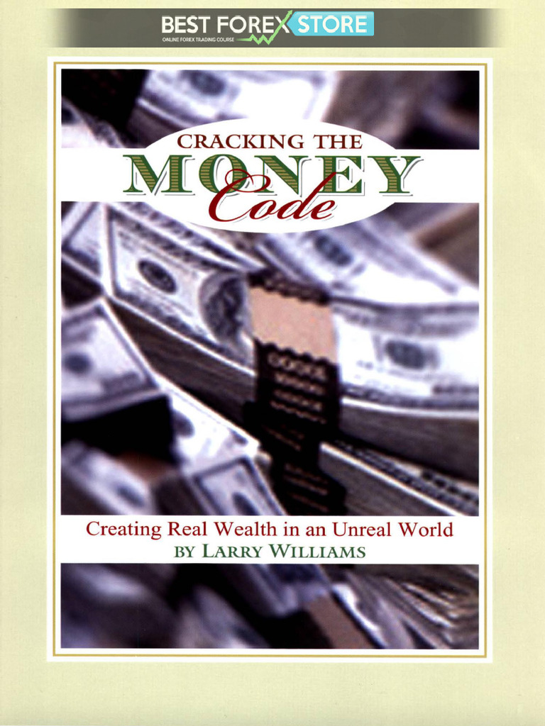 Larry Williams - Cracking The Money Code - Manual | PDF