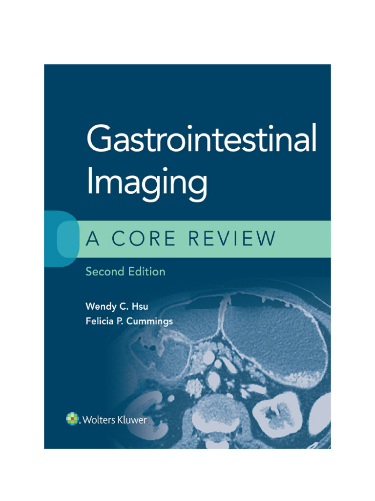 Gastrointestinal Imaging Core Review | PDF | Esophagus ...