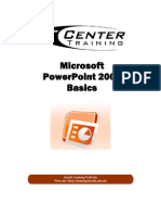 Microsoft Powerpoint 2007 Basics: Email: Training@Ufl - Edu Web Site: Http://Training - Health.Ufl - Edu