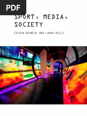 Sport, Media and Society | Mass Media | Sociology Sport, Media and Society | Mass Media | Sociology