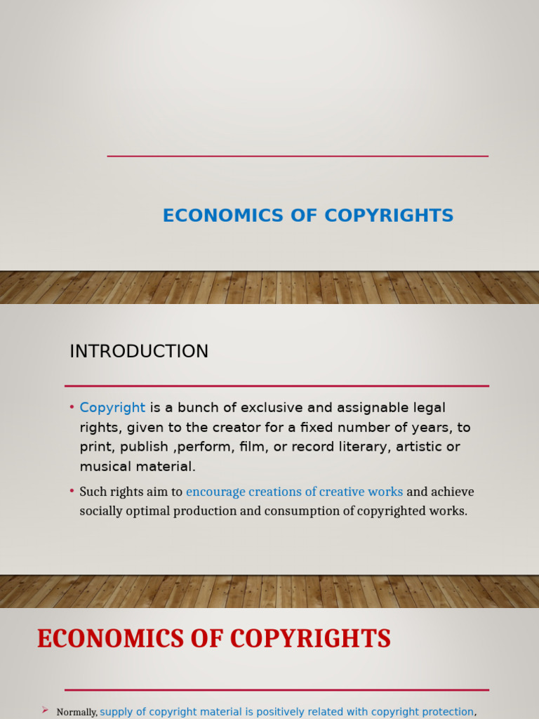 Economics of Copyrights Explained | PDF | Copyright | Monopoly