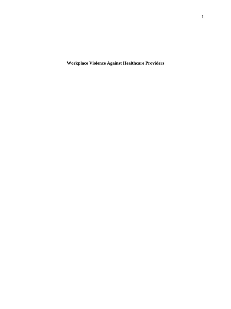 Preventing Violence in Healthcare Workplaces | PDF | Health ...
