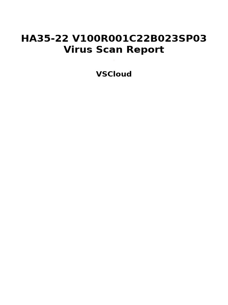 HA35-22 V100R001C22B023SP03 Virus Scan Report | PDF