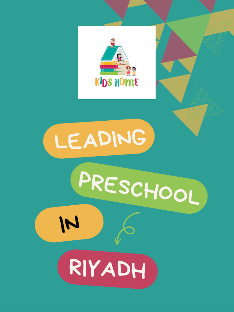 Kids Home Preschool Riyadh Brochure | PDF | Preschool | Learning