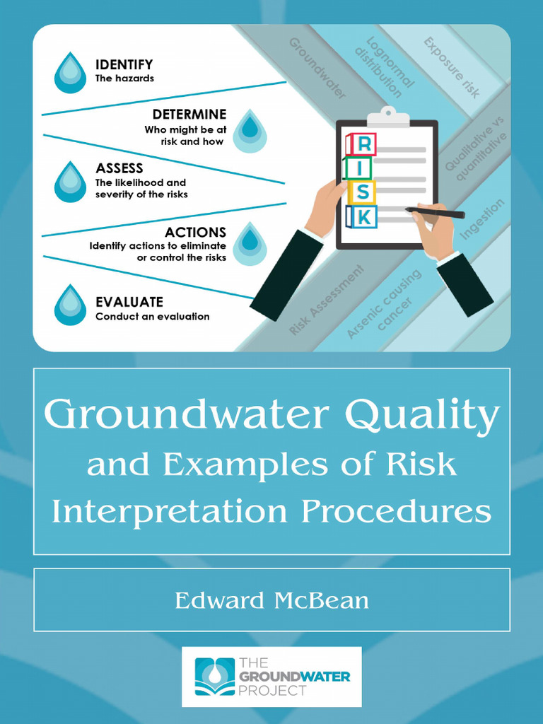 Groundwater Quality and Examples of Risk Interpretation Procedures ...