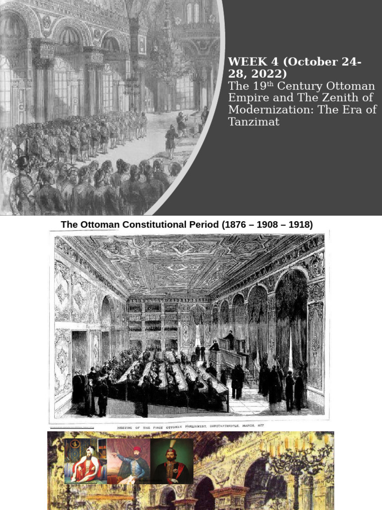 WEEK 4 (October 24-28, 2022) | PDF | Ottoman Empire | Politics Of The ...