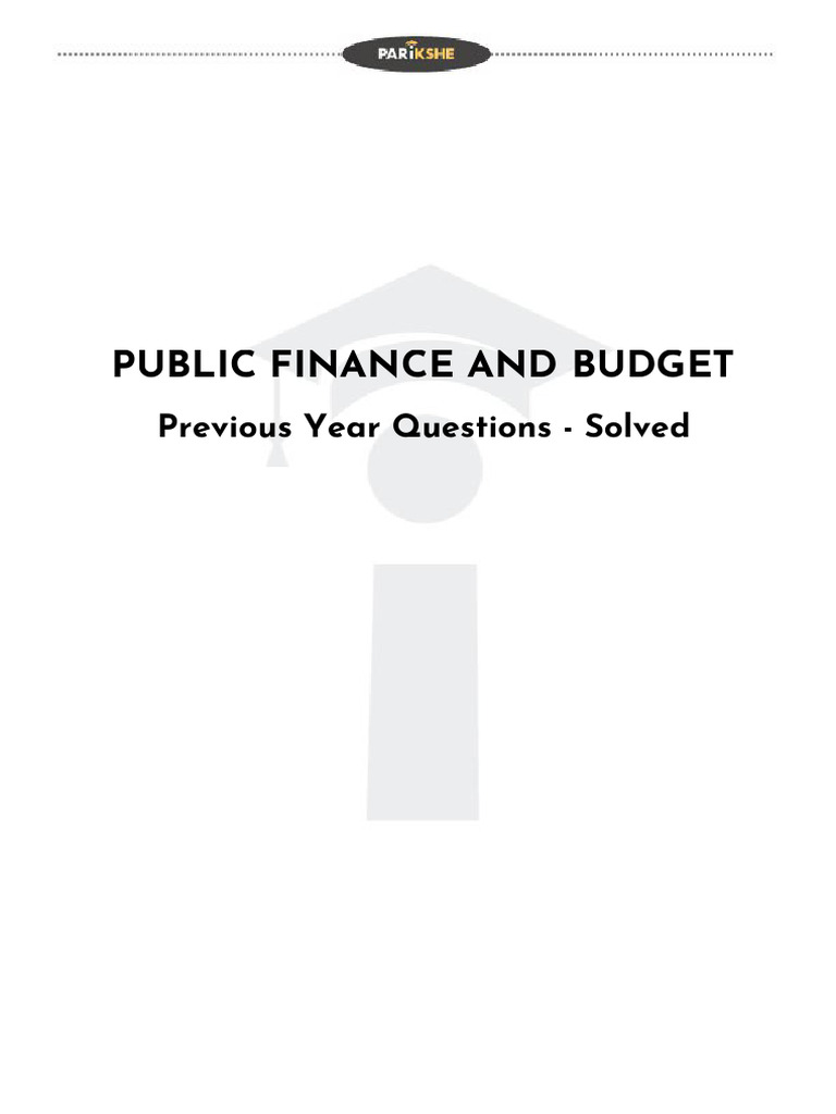 Public Finance Exam Questions Explained | PDF | Government Budget ...
